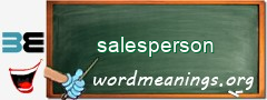 WordMeaning blackboard for salesperson